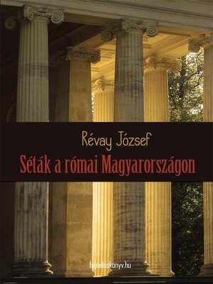 cover image of Séták a római Magyarországon
